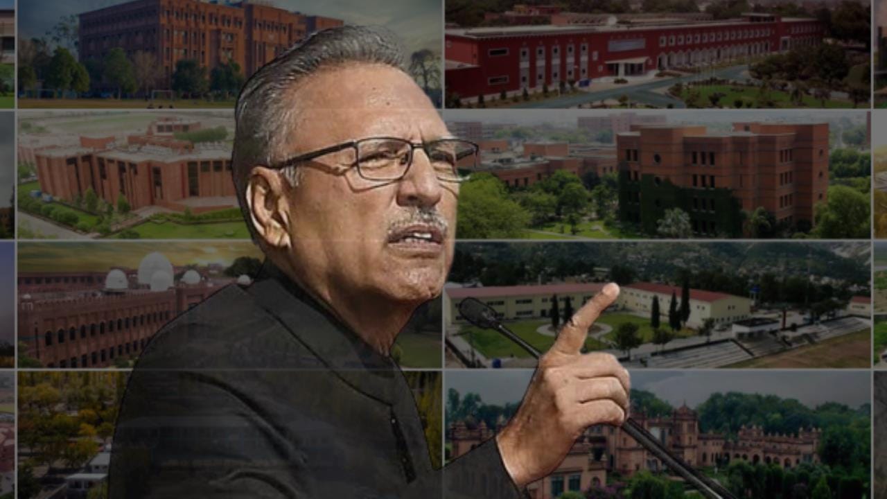 وفاقی یونیورسٹیوں پر کمزور گرفت،صدر علوی بطور چانسلر بروقت فیصلے نہ کر سکے،تعلیمی بحران